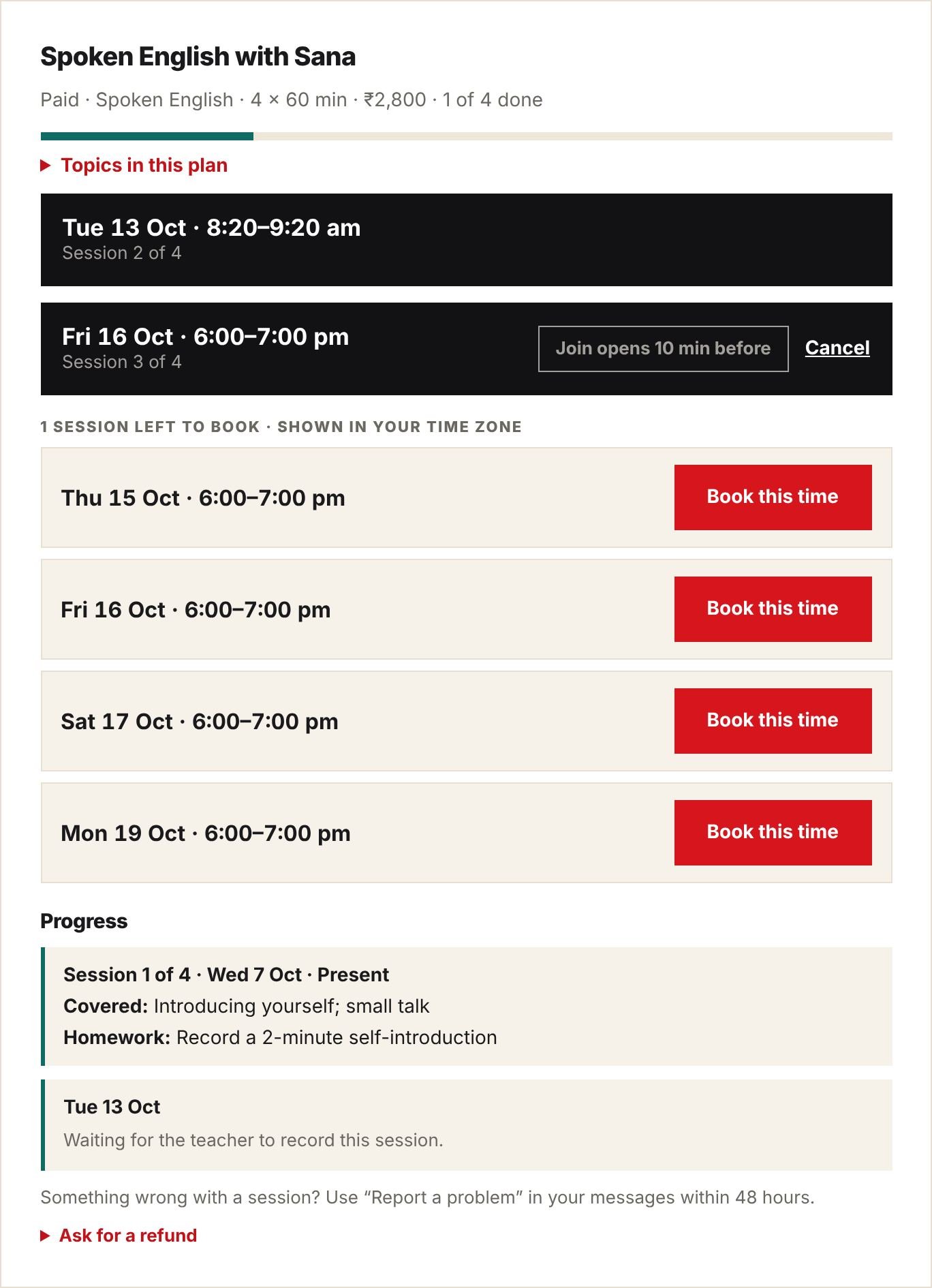 A paid plan with upcoming sessions, times to book and progress