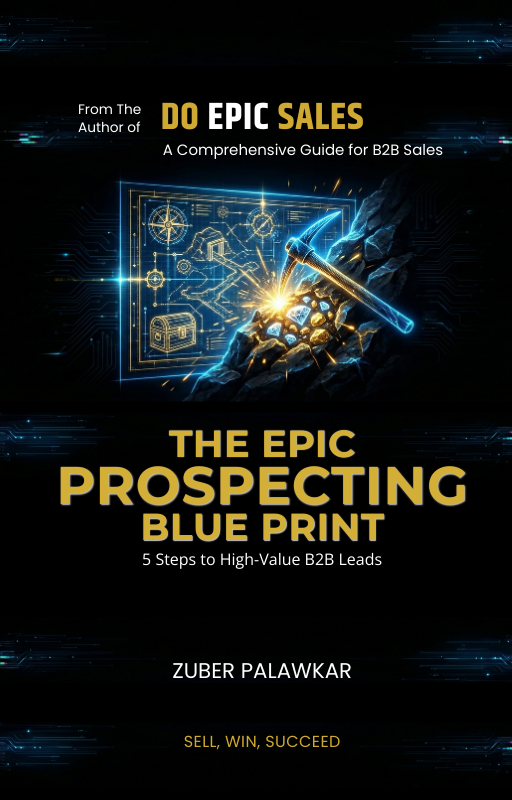 The Epic Prospecting Blue Print - Free